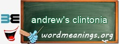 WordMeaning blackboard for andrew's clintonia